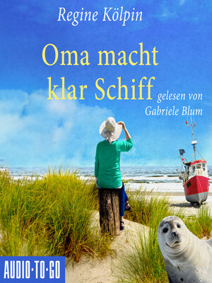 cover image of Oma macht klar Schiff
